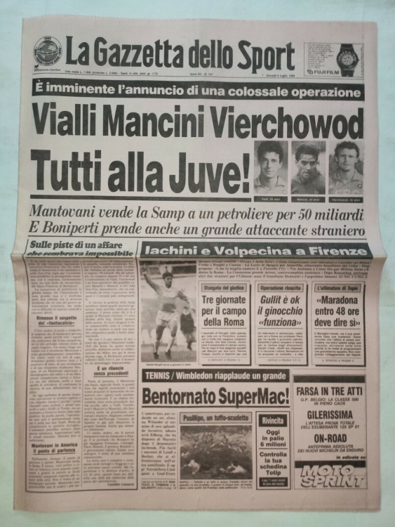 GAZZETTA DELLO SPORT 6 LUGLIO 1989 VIALLI MANCINI VIERCHOWOD SAMPDORIA JUVENTUS - Foto 1 di 1